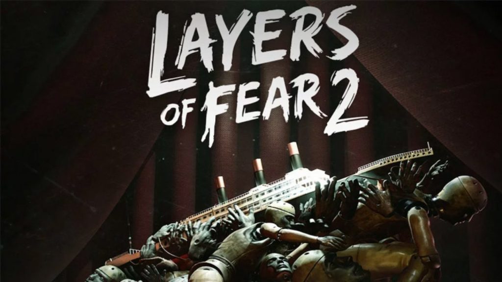 Layers of Fear 2