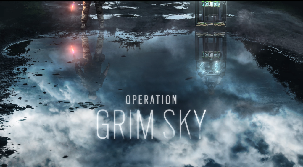 Rainbow Six Siege Operation Grim Sky