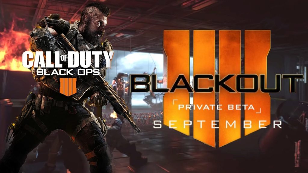 Call of Duty: Black Ops 4 Blackout Beta