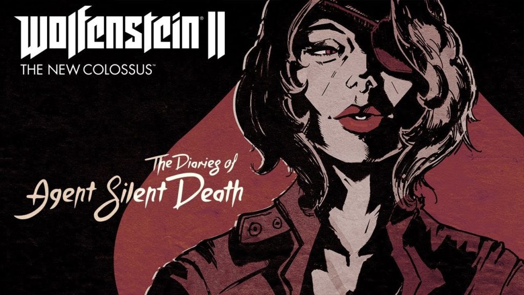 Wolfenstein 2: The New Colossus "The Diary of Agent Silent Death" DLC